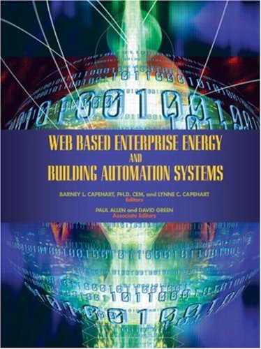Web Based Enterprise Energy And Building Automation Systems 1st Edition Barney L Capehart