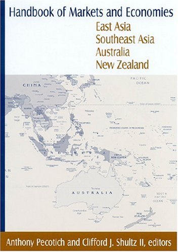 Handbook Of Markets And Economies East Asia Southeast Asia Australia New Zealand John Oshaughnessy