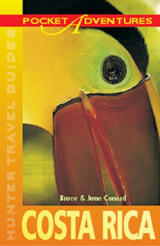 Pocket Adventures Costa Rica 2nd Edition Bruce Conord June Conord
