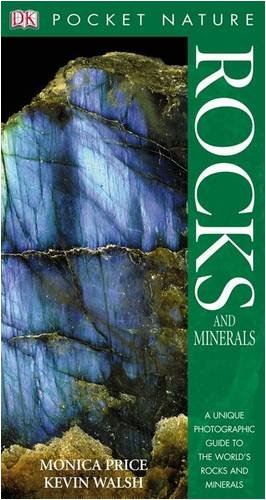 Rocks And Minerals Pocket Nature Monica Price Kevin Walsh