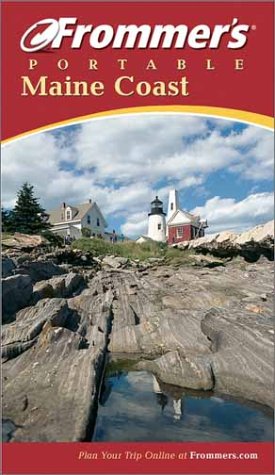Frommers Portable Maine Coast Frommers Portable 4th Paul Karr