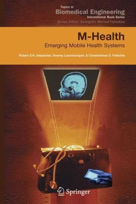 Mhealth Emerging Mobile Health Systems Topics In Biomedical Engineering International Book Series 1st Edition Robert Istepanian