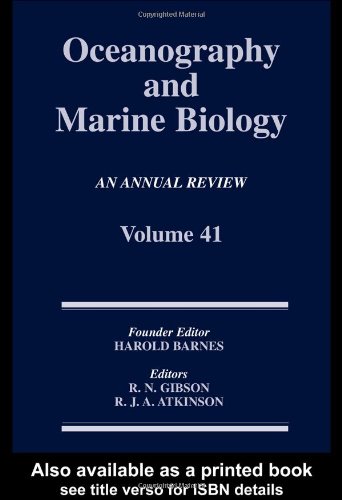 Oceanography And Marine Biology An Annual Review Volume 41 An Annual Review Volume 41 Oceanography And Marine Biology 1st Edition R N Gibson