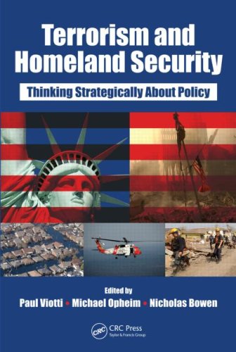 Terrorism And Homeland Security Thinking Strategically About Policy Paul Viotti