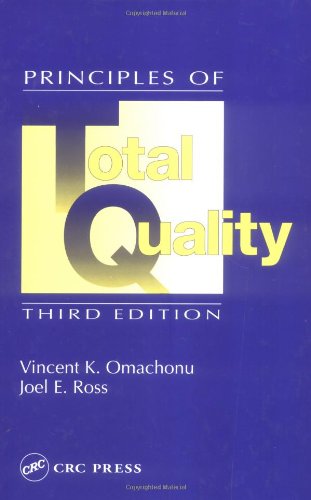 Principles Of Total Quality Third Edition 3rd Edition Vincent K Omachonu