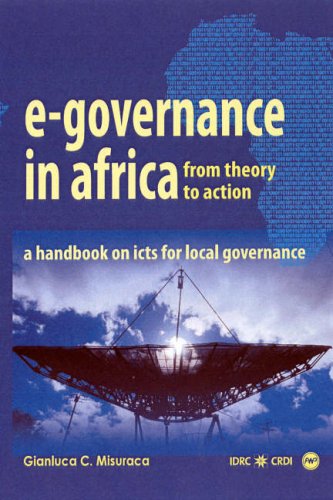 Egovernance In Africa From Theory To Action A Handbook On Icts For Local Governance 1st Misuraca