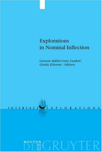 Explorations In Nominal Inflection Interface Explorations Gereon Muller