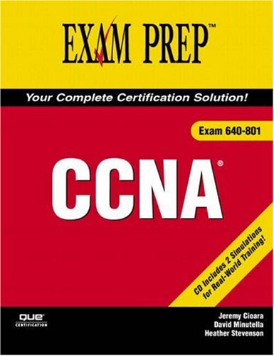 Ccna Exam Prep 2 Exam 640801 Exam Prep 2 Que Publishing David Minutella