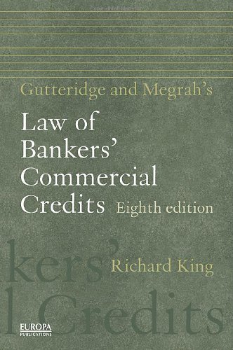 Gutteridge And Megrahs Law Of Bankers Commercial Credits 8th Edition Richard King