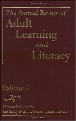 The Annual Review Of Adult Learning And Literacy Jb Annual Review Of Adult Learning Literacy John Comings