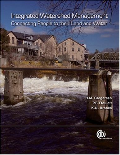Integrated Watershed Management Connecting People To Their Land And Water First H Gregersen