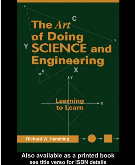 The Art Of Doing Science And Engineering Learning To Learn 1st Richard W Hamming
