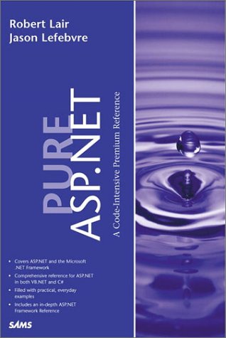 Pure Aspnet Pure 1st Edition Robert Lair Jason Lefebvre