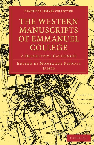 The Western Manuscripts In The Library Of Emmanuel College A Descriptive Catalogue 1st Edition Montague Rhodes James Editor