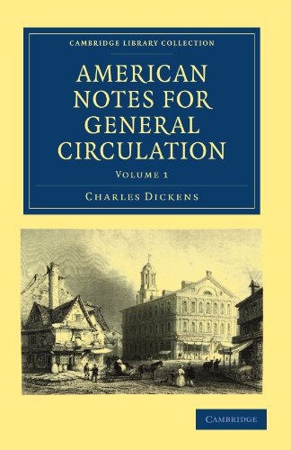 American Notes For General Circulation Reissue Charles Dickens