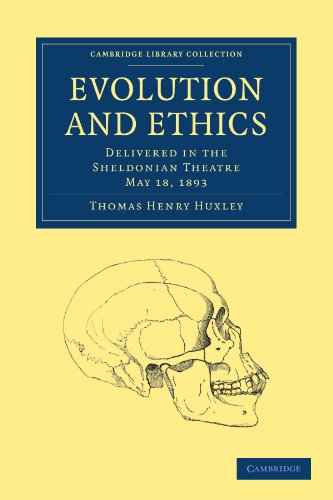 Evolution And Ethics Delivered In The Sheldonian Theatre May 18 1893 1st Edition Thomas Henry Huxley