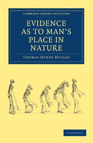 Evidence As To Mans Place In Nature 1st Edition Thomas Henry Huxley