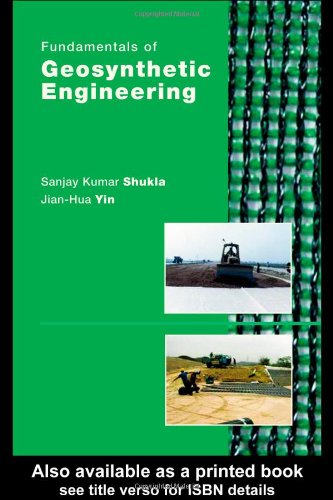 Fundamentals Of Geosynthetic Engineering 1st Edition Sanjay Kumar Shukla
