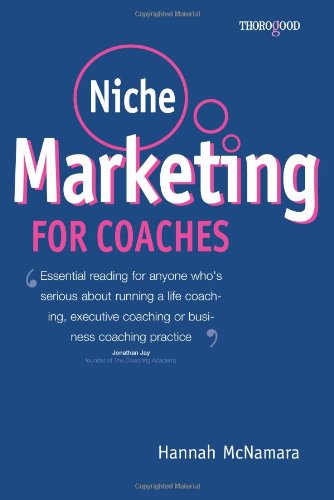 Niche Marketing For Coaches Hannah Mcnamara