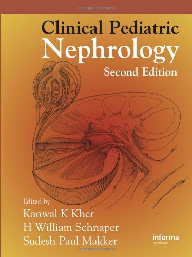 Clinical Pediatric Nephrology Second Edition 2nd Edition Kanwal Kher