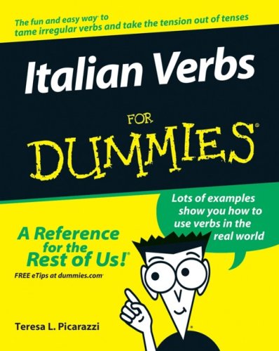 Italian Verbs For Dummies For Dummies Language Literature 1st Edition Teresa L Picarazzi