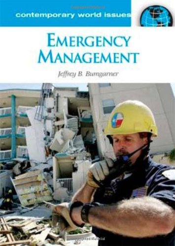 Emergency Management A Reference Handbook Contemporary World Issues Jeffrey Bumgarner