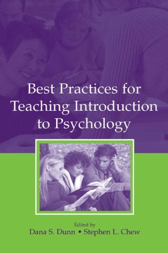 Best Practices For Teaching Introduction To Psychology Dana Dunn Stephen L Chew