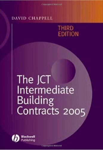 The Jct Intermediate Building Contracts 2005 3rd Edition David Chappell