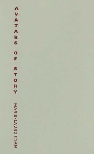 Avatars Of Story Electronic Mediations 1st Edition Marielaure Ryan