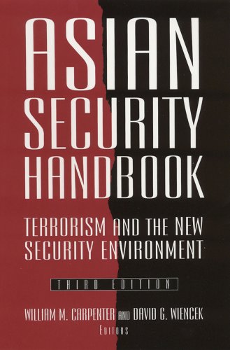 Asian Security Handbook Terrorism And The New Security Environment East Gate Book 3rd James R Lilley