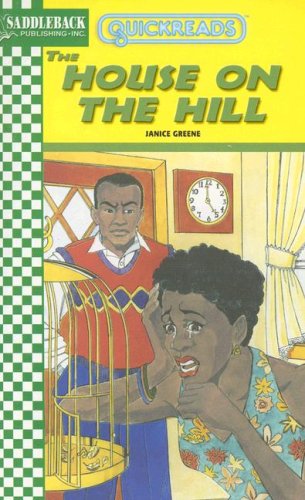 The House On The Hill Quickreads Series 2 Janice Greene