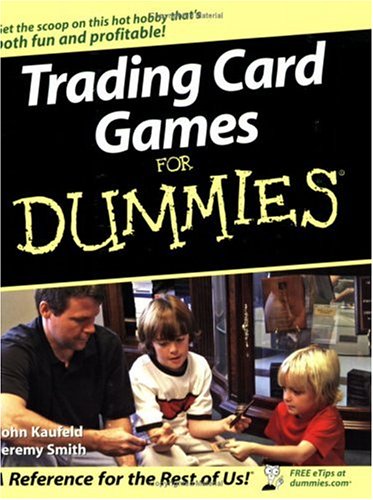 Trading Card Games For Dummies For Dummies Sports Hobbies John Kaufeld