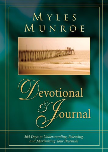 Myles Munroe 365 Day Devotional Dr Myles Munroe