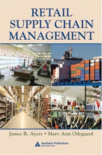 Retail Supply Chain Management Series On Resource Management James B Ayers