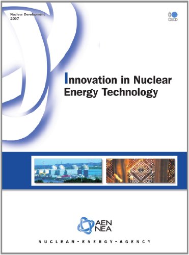 Nuclear Development Innovation In Nuclear Energy Technology Nuclear Development Nuclear Energy Agency