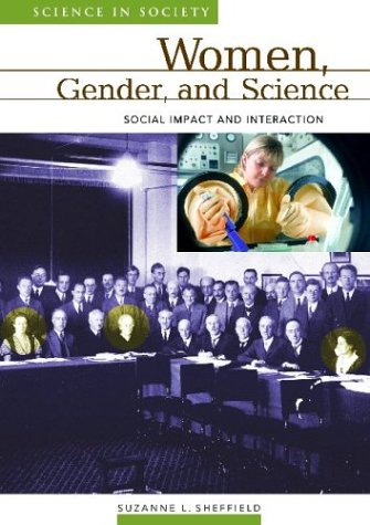 Women And Science Social Impact And Interaction Suzanne Sheffield