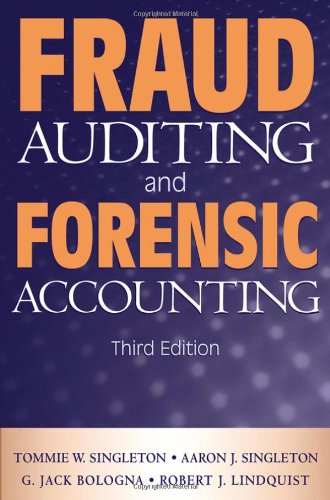 Fraud Auditing And Forensic Accounting 3rd Edition Tommie W Singleton