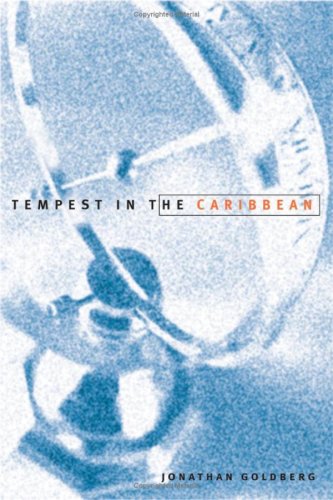 Tempest In The Caribbean 1st Edition Jonathan Goldberg