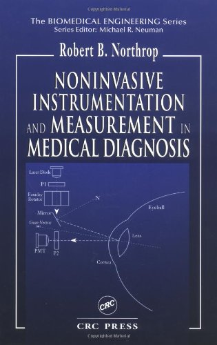 Noninvasive Instrumentation And Measurement In Medical Diagnosis Biomedical Engineering 1st Edition Robert B Northrop