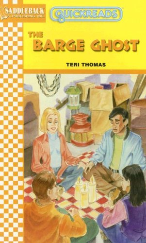 The Barge Ghost Quickreads Series 4 Teri Thomas