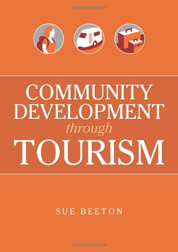 Community Development Through Tourism Landlinks Press Sue Beeton