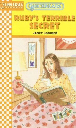 Rubys Terrible Secret Quickreads Series 4 Janet Lorimer