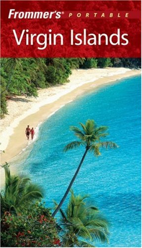 Frommers Portable Virgin Islands Frommers Portable 4th Edition Darwin Porter