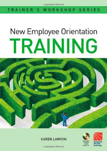 New Employee Orientation Training Pergamon Flexible Learning Trainers Workshop Series Pergamon Flexible Learning Trainers Workshop Series Karen Lawson