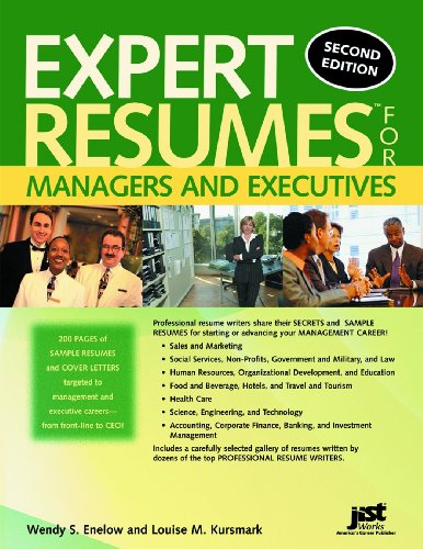 Expert Resumes For Managers And Executives Expert Resumes 2nd Edition Wendy S Enelow