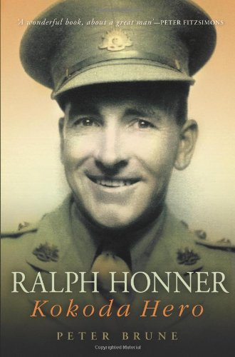 Ralph Honner Kokoda Hero 2nd Edition Peter Brune