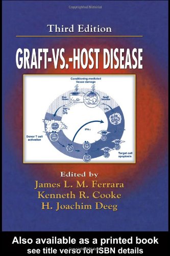 Graft Vs Host Disease Third Edition 3rd Edition James Ferrara