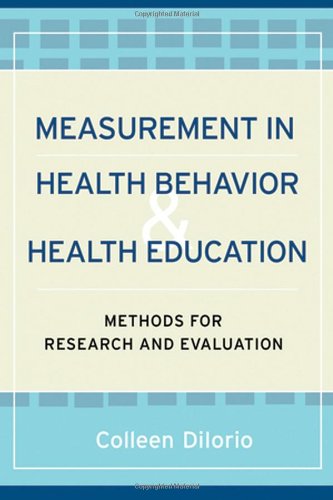 Measurement In Health Behavior Methods For Research And Evaluation Jb Public Health Health Services Text 1st Edition Colleen Konicki Diiorio