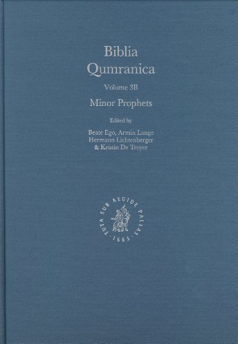 Minor Prophets Biblia Qumranica Beate Ego Armin Lange Kristin De Troyer