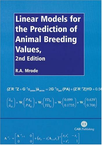 Linear Models For The Prediction Of Animal Breeding Values Cabi Publishing Second R Mrode